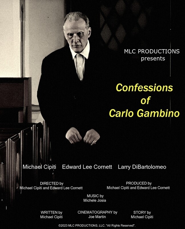 Confessions of Carlo Gambino INDIE SHORT FEST