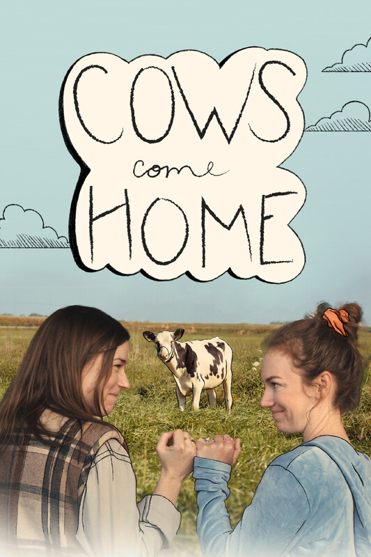 Cows Come Home – INDIE SHORT FEST